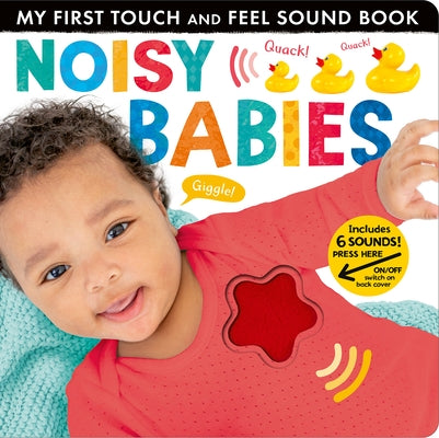 Noisy Babies by Crisp, Lauren