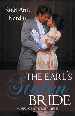 The Earl's Stolen Bride by Nordin, Ruth Ann