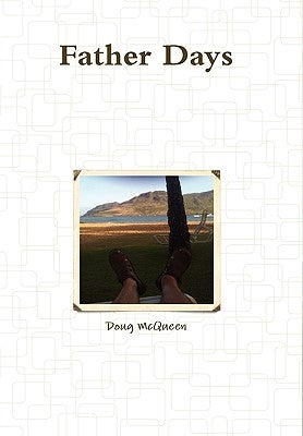 Father Days by McQueen, Doug