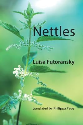 Nettles by Futoransky, Luisa