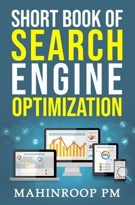 Short Book of Search Engine Optimization by Pm, Mahinroop
