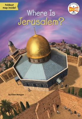 Where Is Jerusalem? by Morgan, Ellen