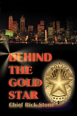 Behind the Gold Star by Stone, Rick