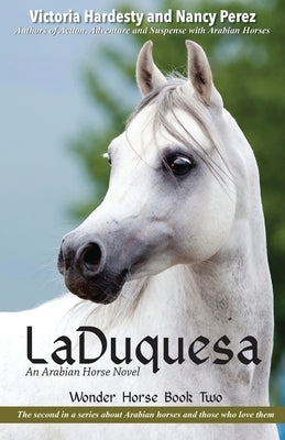 LaDuquesa by Nancy Perez, Victoria Hardesty and
