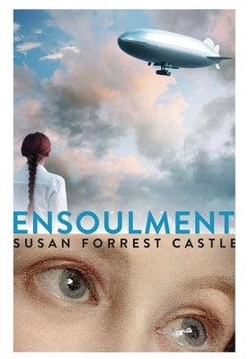 Ensoulment by Castle, Susan Forrest