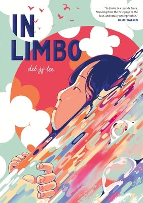 In Limbo: A Graphic Memoir by Lee, Deb Jj