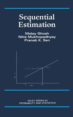 Sequential Estimation by Ghosh, Malay