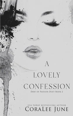 A Lovely Confession by June, Coralee