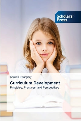 Curriculum Development by Swargiary, Khritish