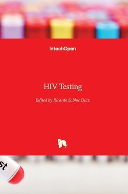 HIV Testing by Diaz, Ricardo
