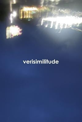Verisimilitude by Collister, Daniel