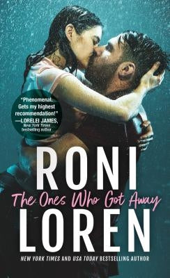 The Ones Who Got Away by Loren, Roni