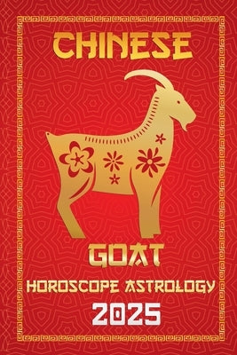 Goat Chinese Horoscope 2025 by Fengshuisu, Ichinghunf?you