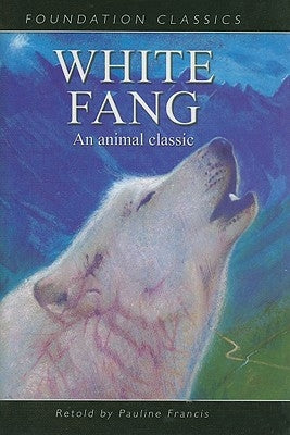 White Fang by Francis, Pauline