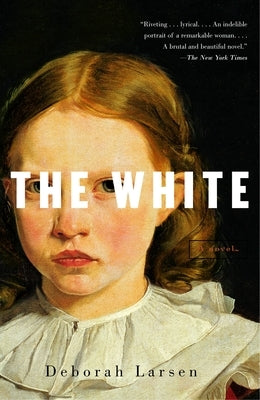 The White by Larsen, Deborah