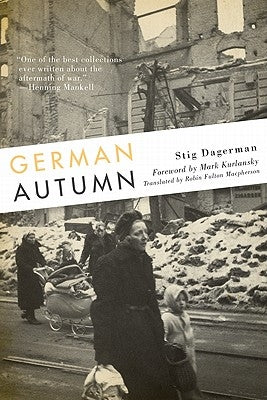 German Autumn by Dagerman, Stig