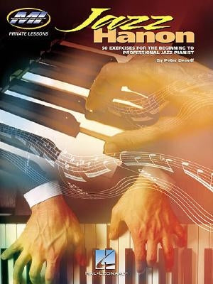 Jazz Hanon: Private Lessons Series by Deneff, Peter