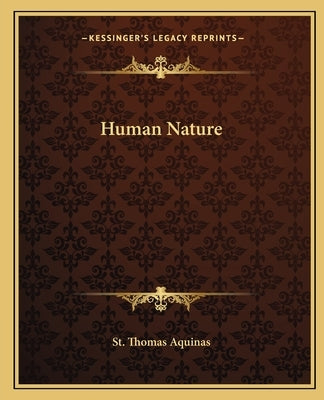 Human Nature by St Thomas Aquinas