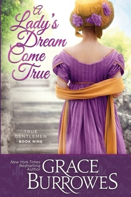 A Lady's Dream Come True by Burrowes, Grace