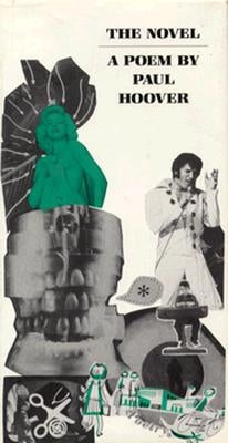 The Novel: Poem by Hoover, Paul