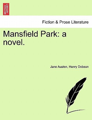 Mansfield Park by Austen, Jane