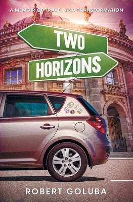 Two Horizons by Goluba, Robert