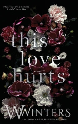 This Love Hurts by Winters, Willow