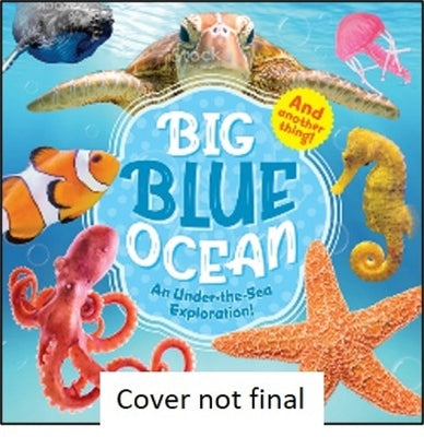 Big Blue Ocean by Kidsbooks Publishing