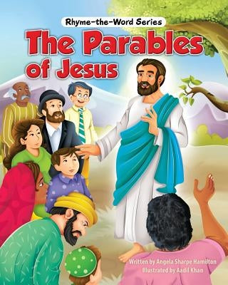 The Parables of Jesus by Sharpe Hamilton, Angela