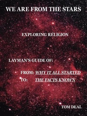 We Are from the Stars - Exploring Religion by Trafford Publishing