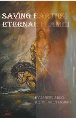 Saving Earth's Eternal Flame by Abdo, Janeen