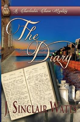 The Diary by Watts, J. Sinclair