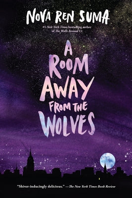 A Room Away from the Wolves by Suma, Nova Ren
