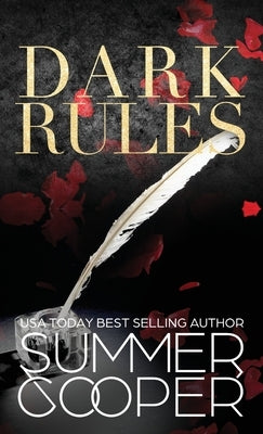 Dark Rules: A Dark Billionaire Steamy Contemporary Romance (Hardback) by Cooper, Summer