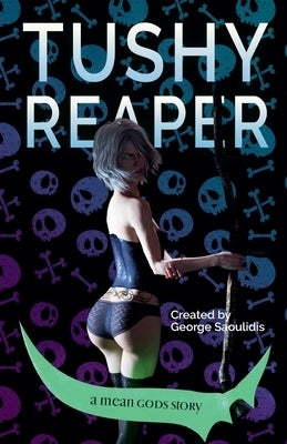 Tushy Reaper by Saoulidis, George
