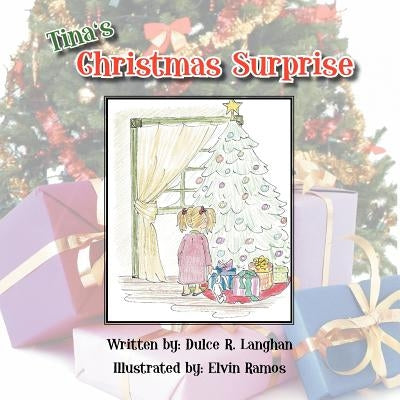 Tina's Christmas Surprise by Langhan, Dulce R.