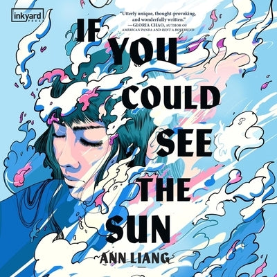 If You Could See the Sun by Liang, Ann