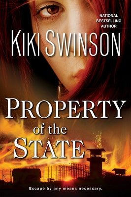 Property of the State by Swinson, Kiki