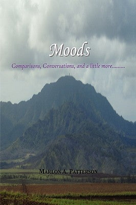 Moods by Patterson, Marlon A.