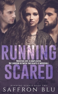 Running Scared by Blu, Saffron