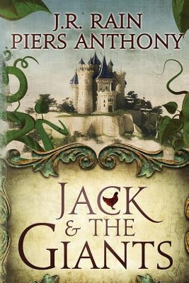 Jack and the Giants by Anthony, Piers
