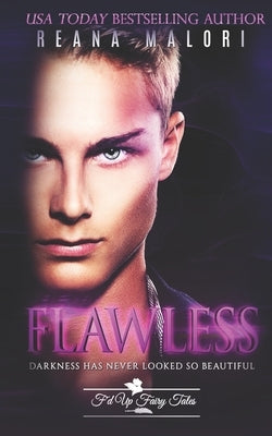 Flawless by Malori, Reana