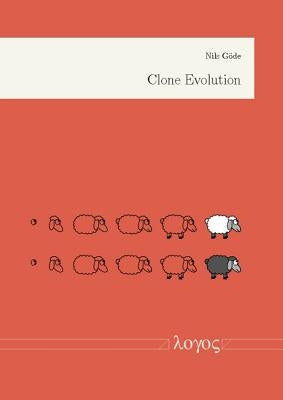 Clone Evolution by Gode, Nils