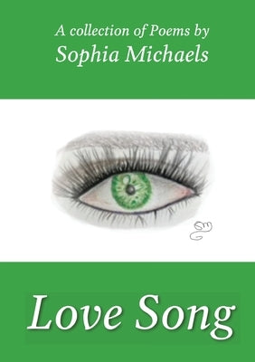 Love Song by Michaels, Sophia
