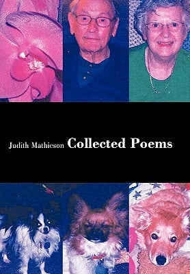 Collected Poems by Mathieson, Judith