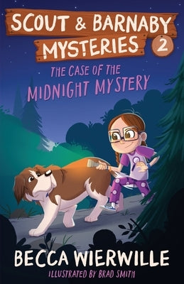 The Case of the Midnight Mystery by Wierwille, Becca