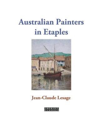 Australian Painters in Etaples by Lesage, Jean-Claude