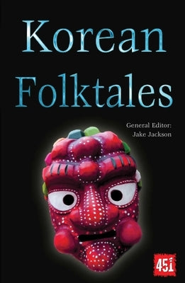 Korean Folktales by Jackson, J. K.