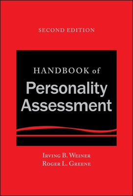 Handbook of Personality Assessment by Weiner, Irving B.