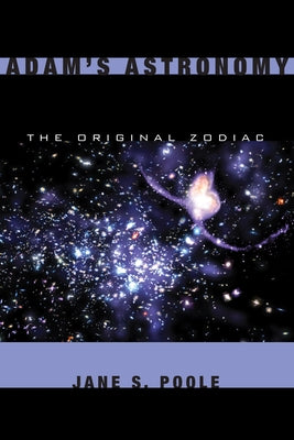 Adam's Astronomy by Poole, Jane S.